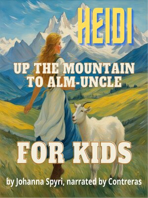 cover image of Up the Mountain to Alm‑Uncle